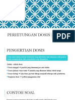 Perhitungan Dosis: Apt. Widhya Aligita, M.SI