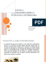 Venezuela Agroexportadora y Venezuela Petrolera