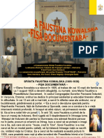 SFANTA FAUSTINA KOWALSKA - Fisa Documentara - Vasile Mesaros Anghel - Feb. 2011
