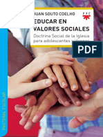 Educar en Valores Sociales. Doctrina Social de La Iglesia para Adolescentes y Jovenes