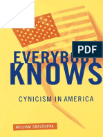 CHALOUPKA, William. Everybody Knows - Cynicism in America