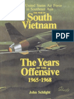 War in South Vietnam The Years of The Offensive, 1965-1968