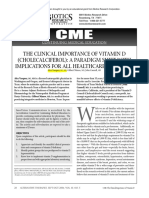 The Clinical Importance of Vitamin D (Cholecalciferol) : A Paradigm Shift With Implications For All Healthcare Providers