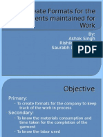 To Create Formats For The Documents Maintained For Work
