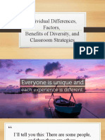 Individual Differences, Factors, Benefits of Diversity and Classroom Strategies