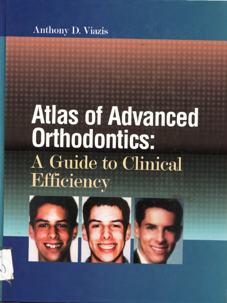 Atlas of Advanced Orthodontics | PDF