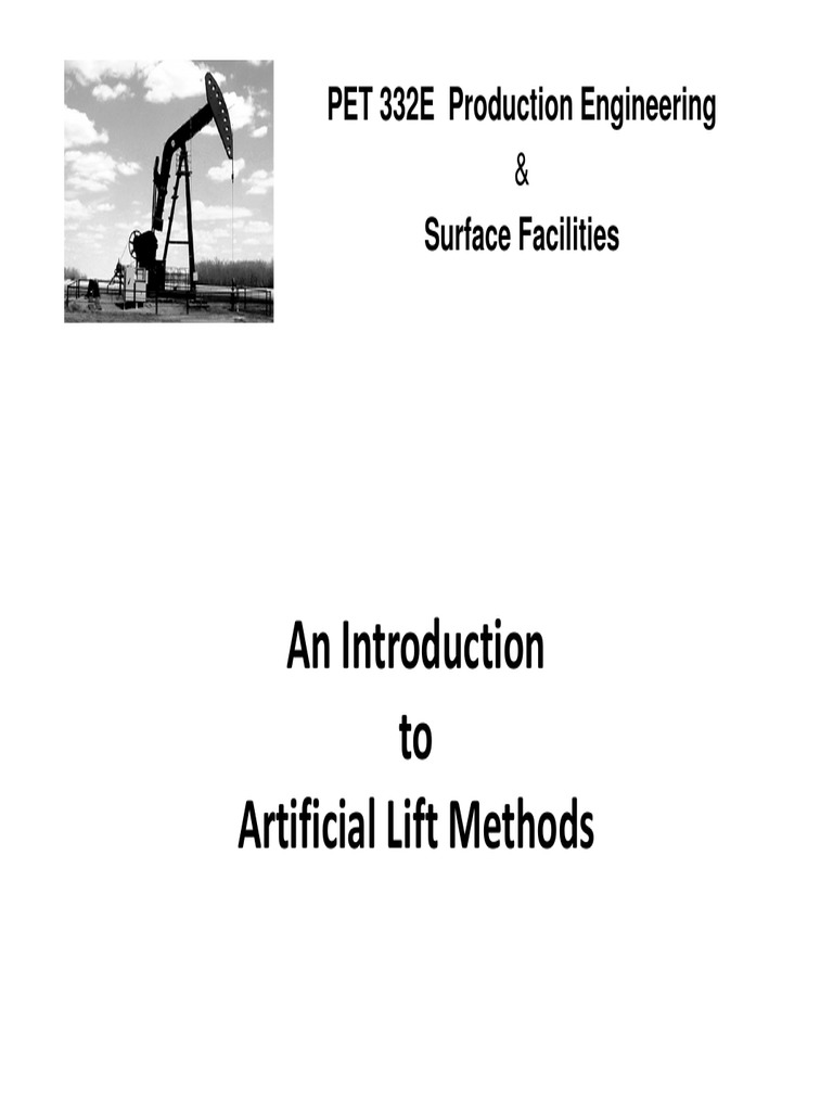 Artificial Lift Methods A Guide to Sucker Rod Pumping, Electrical Submersible Pumping, and Gas