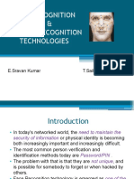 Face Recognition & Pattern Recognition Technologies: E.Sravan Kumar T.Saikrishna