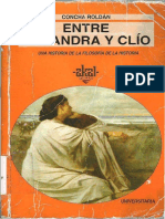Roldan- Entre Casandra y Clio Una Historia de La Filosofia de La Historia - Editorial Akal