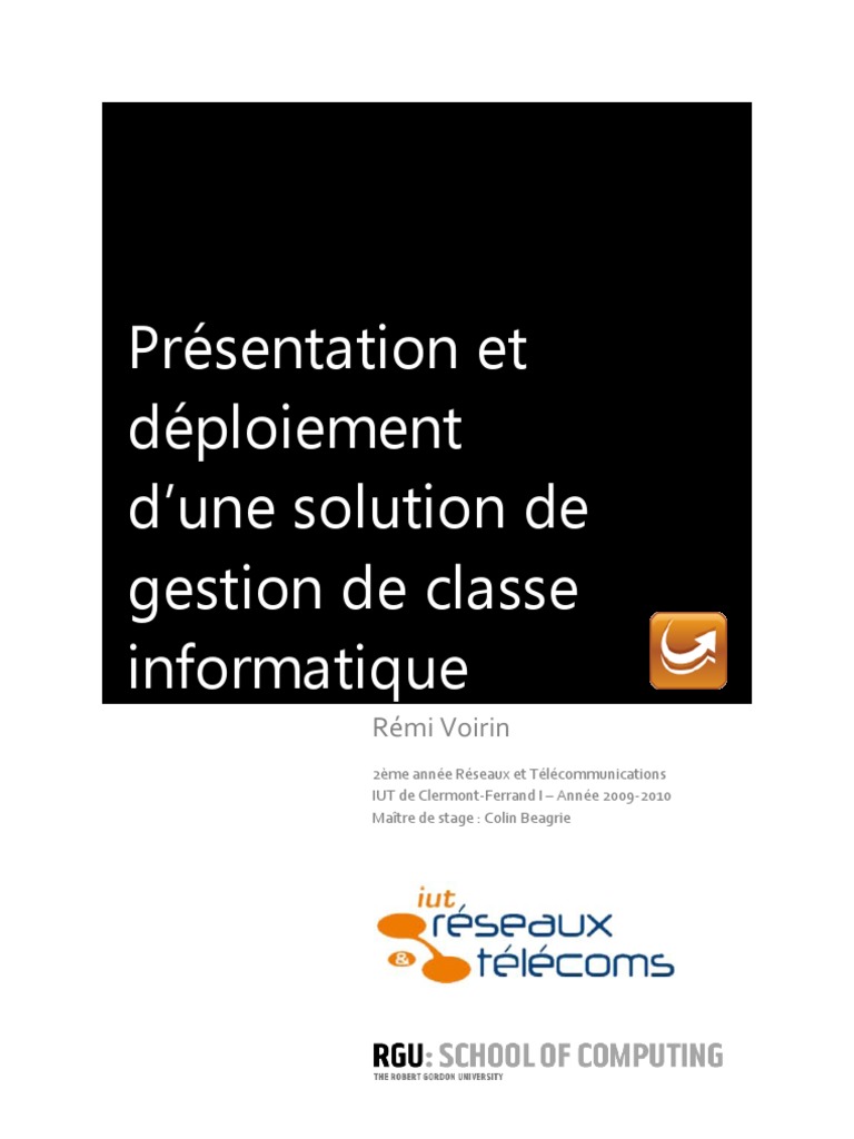 Présentation Et Déploiement D'Une Solution De Gestion De Classe.