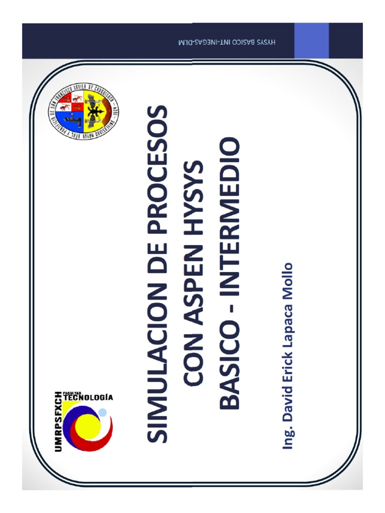 Simulacion de Procesos Aspen Hysys Basico Int Usfx-2 | PDF