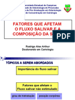 Fatores que afetam o fluxo e composição salivar e suas implicações na cárie dental