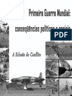 Primeira Guerra Mundial: Consequências Políticas e Sociais