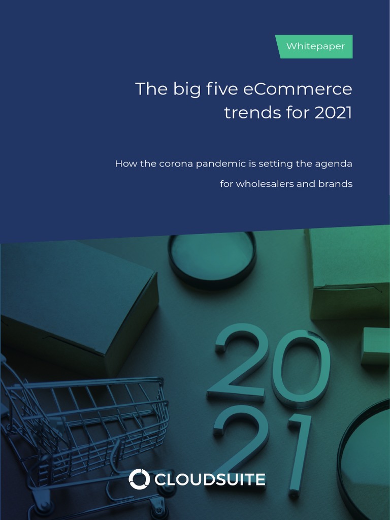Ecommerce Trends 2021 EN | PDF | E Commerce | Retail