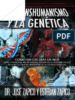 Jose y Esteban Zapico - El Transhumanismo y La Genetica