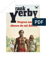 Negros Son Los Dioses de Mi Africa Frank Yerby