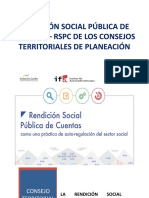 CTP - Tema 11 - RENDICIÓN SOCIAL PÚBLICA DE CUENTAS RSPC DE LOS Consejos Territoriales de Planeacion (CTP)