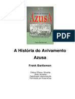 A História Do Avivamento Azusa - Frank Bartleman