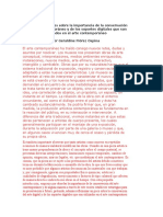 Aborda La Importancia de La Conservación Del Arte Contemporáneo y Está en Capacidad de Establecer Estrategias para Su Preservación A Futuro