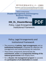 006 - DL - DisasterManagement - Policy and Legal Arrangements and Institutional
