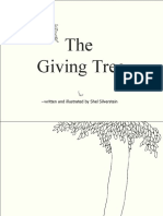 The Giving Tree: - Written and Illustrated by Shel Silverstein