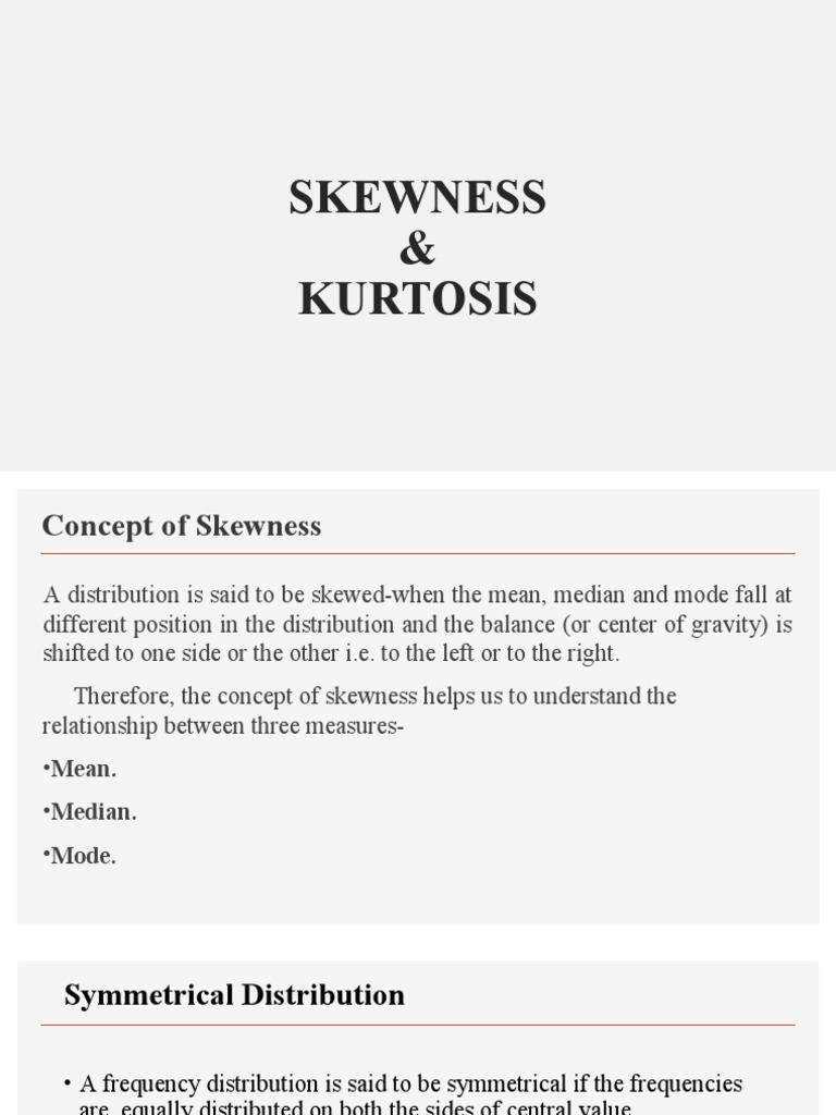 Understanding Skewness and Kurtosis | PDF | Teaching Methods & Materials