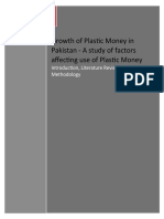 Growth of Plastic Money in Pakistan - A Study of Factors Affecting Use of Plastic Money