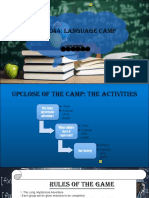 Lcs 1044: Language Camp: Group Members: Zafirah, Eryn, Wan, Indra