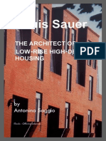 Antonino Saggio - 1988 - Louis Sauer-The Architect of Low-Rise - High-Density Housing (2nd Ed, 2014) - Preface+Ch3