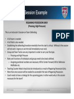 Session Example Session Example: Regaining Possession Early (Pressing High Pressure)