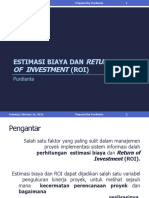 ESTIMASI BIAYA DAN RETURN OF INVESTMENT (ROI) - Dikonversi