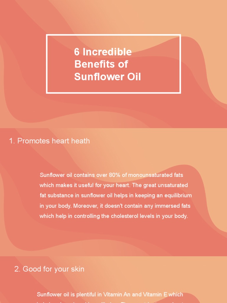 6 Incredible Benefits of Sunflower Oil PDF Fat Digestion