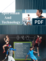 Sportsmen and Technology