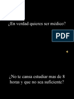 En Verdad Quieres Ser Medico