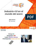 Industria 4.0 en El Mundo Del Acero. Ing. Matias Bertoni