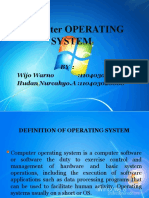 Computer OPERATING System: BY: Wijo Warno:110403020037 Hudan Nurcahyo.A:110403020008