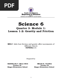 Science 6: Quarter 3-Module 1: Lesson 1-2: Gravity and Friction