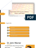 Innovations and Trends in Battery Pack & ESS Safety: DR John Warner Wednesday, March 6, 2019