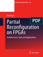 (Lecture Notes in Electrical Engineering 153) Dirk Koch (Auth.)-Partial Reconfiguration on FPGAs_ Architectures, Tools and Applications-Springer-Verlag New York (2013)