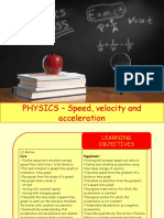 Physics 2 - Speed, velocity and acceleration