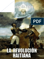 LA REVOLUCIÓN HAITIANA - Oscar de Pablo