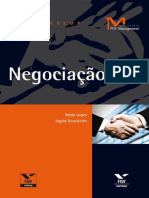 Negociação - Sonia Lopes - Ingrid Stoeckicht - José Antonio Patrocínio - 2009