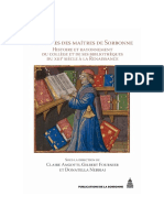 Les Livres Des Maîtres de Sorbonne - Histoire Et Rayonnement Du Collège Et de Ses Bibliothèques Du XIIIe Siècle À La Re