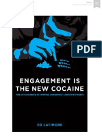 Engagement Is The New Cocaine
