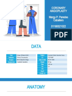 Coronary Angioplasty Margy P. Paredes Caballero 01180021022 Practice III