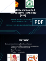 Infertility and Assisted Reproductive Technology (ART) : Nama: Andika Nursari Putri NO STAMBUK: N 111 17 097