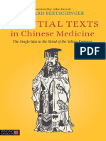 Essential Texts in Chinese Medicine The Single Idea in the Mind of the Yellow Emperor by Richard Bertschinger (z-lib.org)