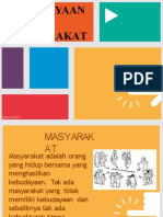 P7 Kebudayaan Dan Masyarakat