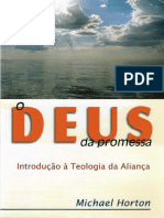 O Deus Da Promessa - Intro. A Teol. Da Aliança