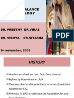 Acid Base Balance - Physiology: Dr. Preethy DR - Vikas Dr. Vidhya DR - Nitasha